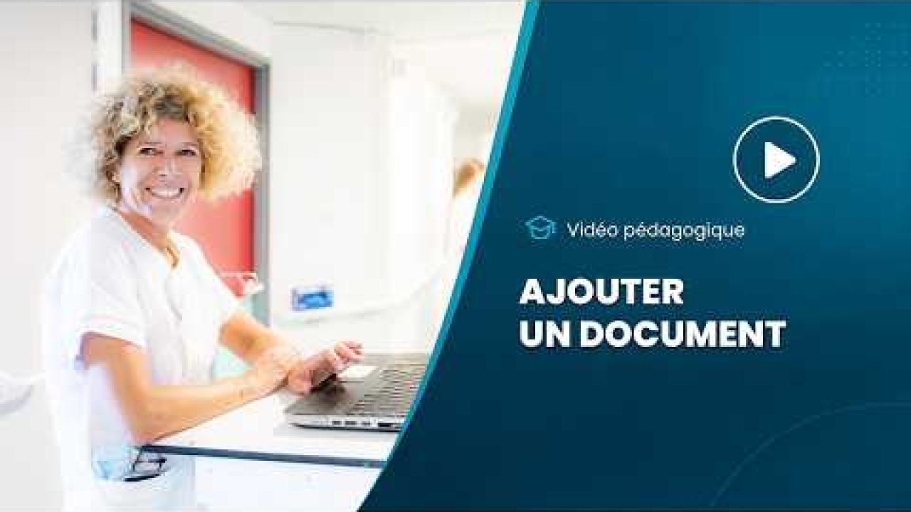 Vidéo pédagogique - Ajouter un document